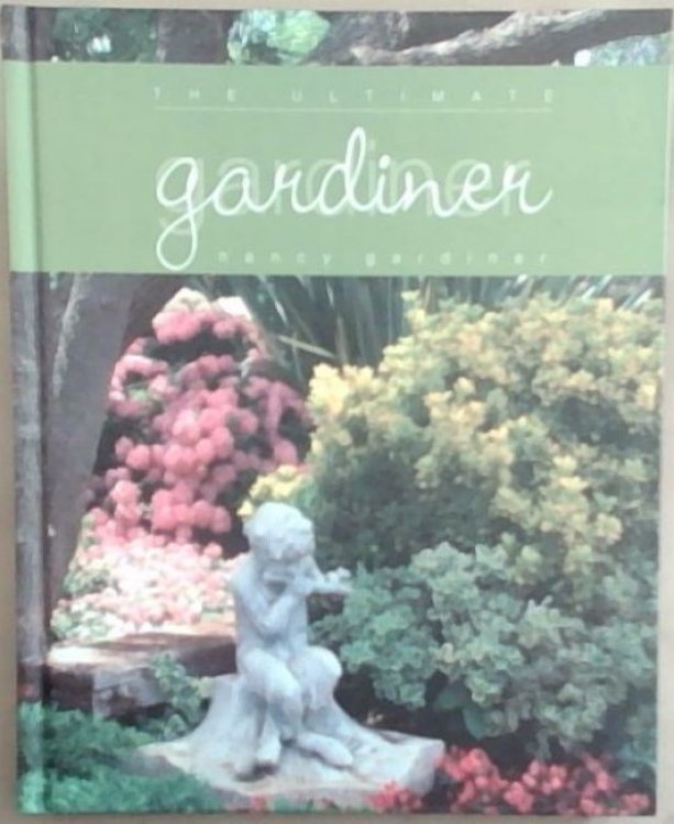 The Ultimate Gardiner