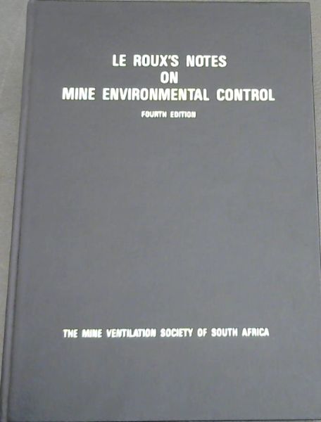 Le Roux's Notes on Mine Environmental Control