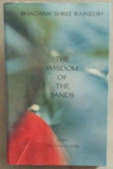 Wisdom of the Sands. Volume 1, discourses on sufism