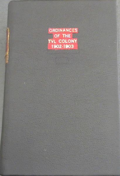 Ordinances of the Transvaal Colony, 1902