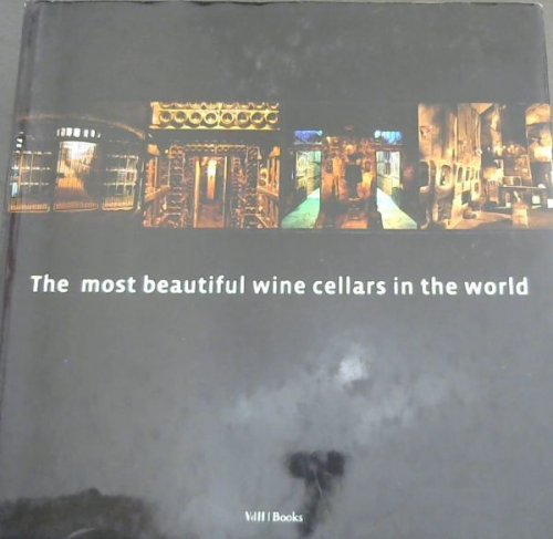 The Most Beautiful Wine Cellars in the World