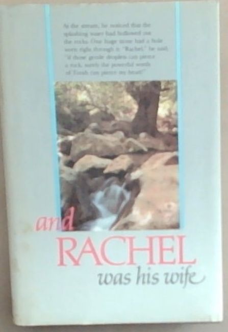 and Rachel was his wife