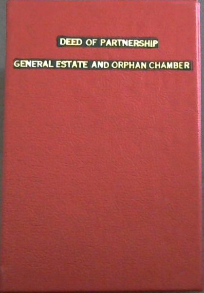 Deed of Partnership of the General Estate and Orphan Chamber