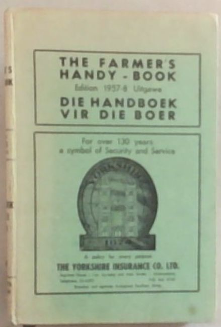 The Farmer's Handbook / Die Handboek vir die Boer 1957 -8 edition