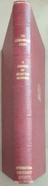 The Commonwealth Story: A Course of Selected Reading by Authorities