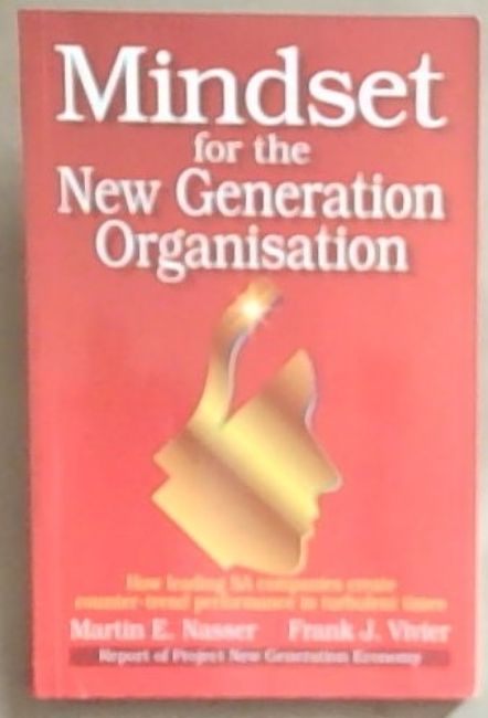 Mindset for the New Generation Organisation