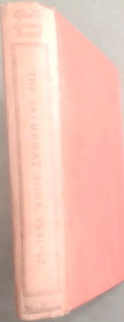 The Saturday Book 1941-1942: A New Miscellany