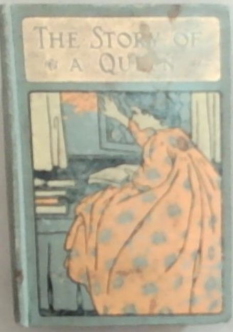 The Story of a Queen