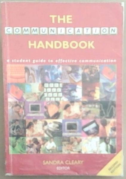 The Communication Handbook: A Student Guide to Effective Communication