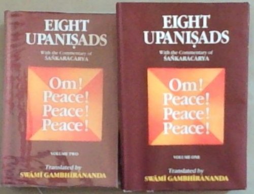 Eight Upanishads, with the Commentary of Sankaracarya, Vol. I and 2