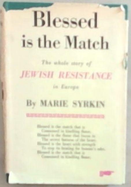 Image for Blessed is the Match : the story of Jewish Resistance Blessed is the Match : the story of Jewish Resistance