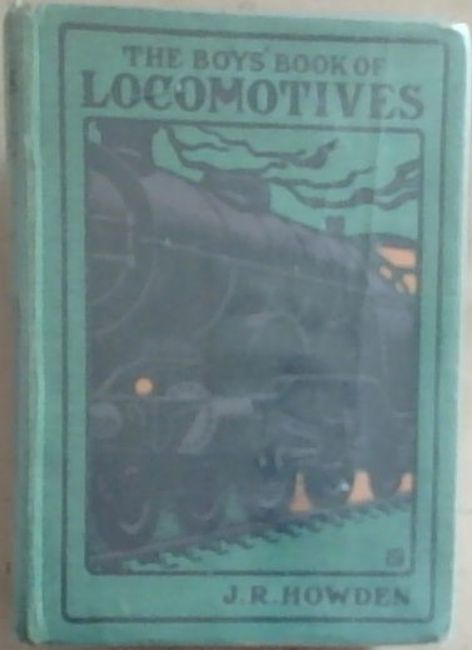 The Boys' Book of Locomotives