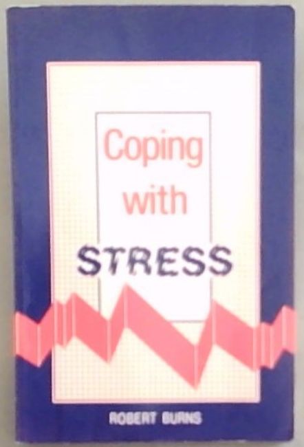 Coping with Stress