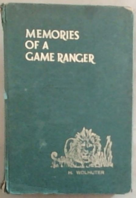 Memories of a Game Ranger