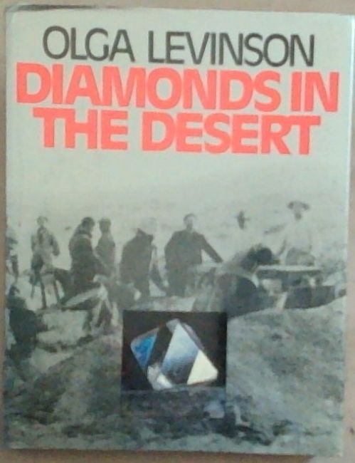 Diamonds in the desert: The story of August Stauch and his times
