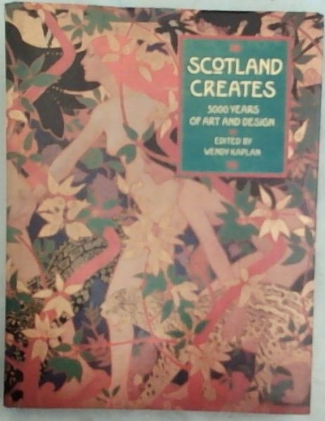 Scotland Creates 5000 Years of Art and Design