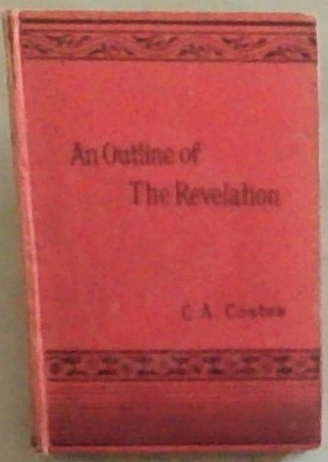 Image for An Outline of the Revelation An Outline of the Revelation