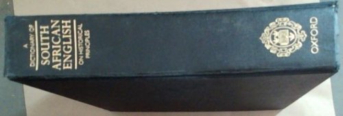 A Dictionary of South African English on Historical Principles