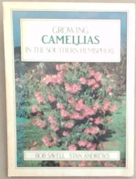 Growing Camellias in the Southern Hemisphere