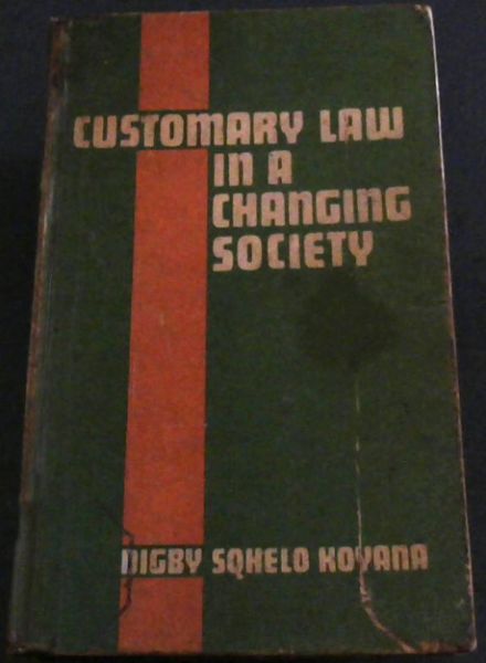 Customary Law in a Changing Society