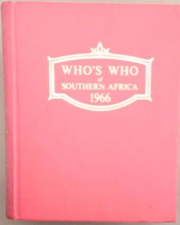 Who's Who of Southern Africa 1966, including Mauritius