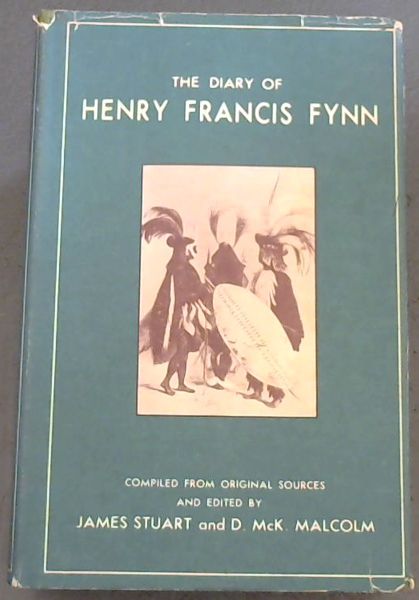 The Diary of Henry Francis Fynn