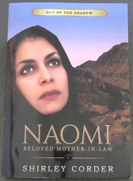 Naomi: Beloved Mother-in-Law