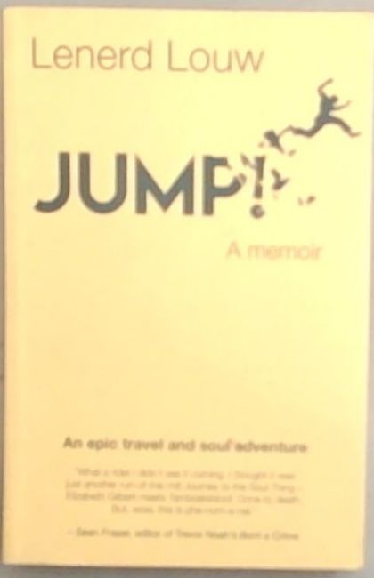 JUMP!: An epic travel and soul adventure