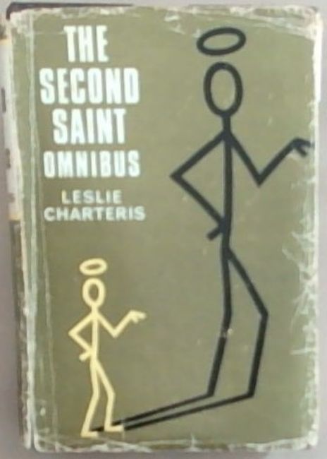 The second Saint omnibus: an anthology of Saintly adventures