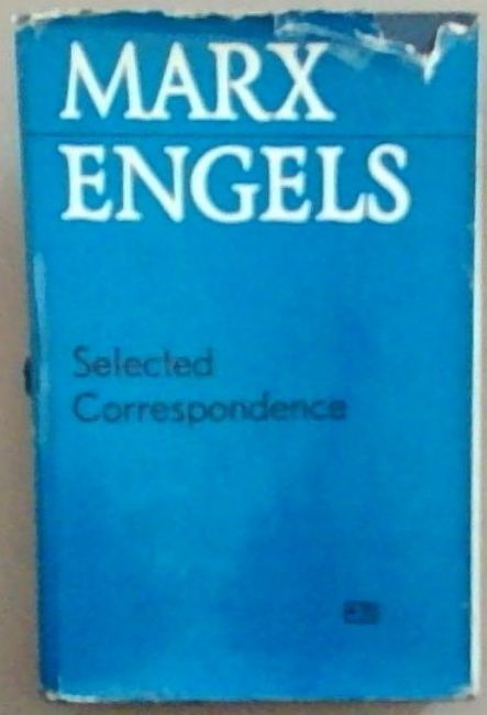 Marx Engels Selected Correspondence
