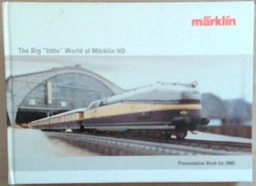 Marklin. the Big 