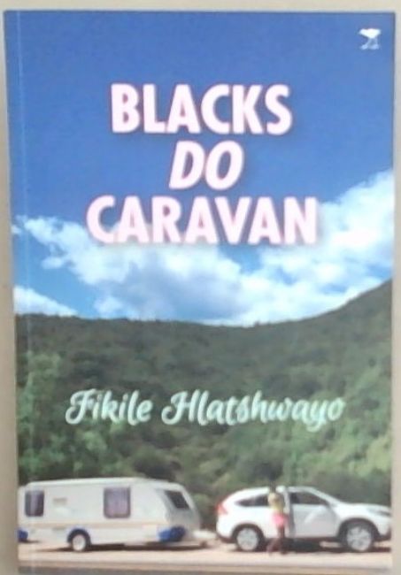 Blacks DO Caravan