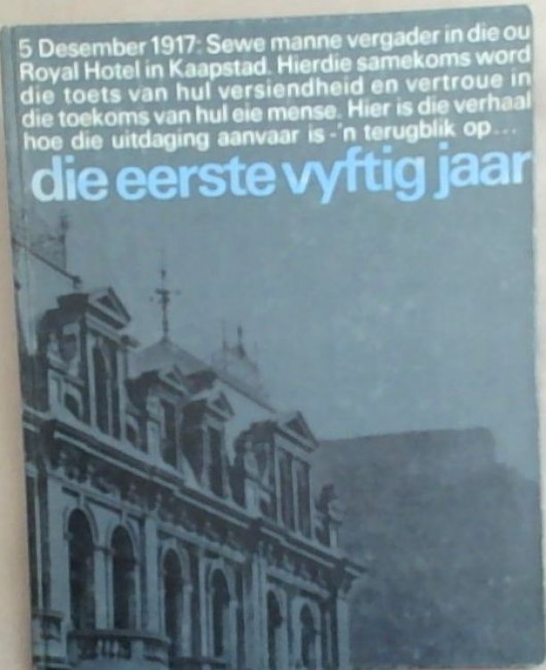 Die Eerste Vyftig Jaar