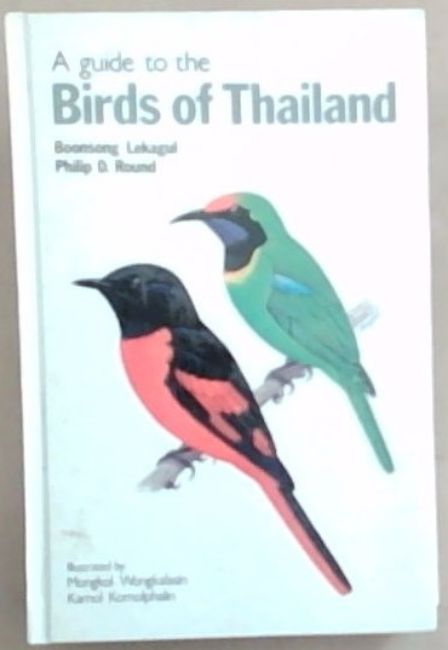 A Guide to the Birds of Thailand
