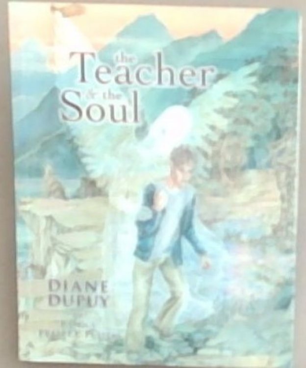 The Teacher and the Soul