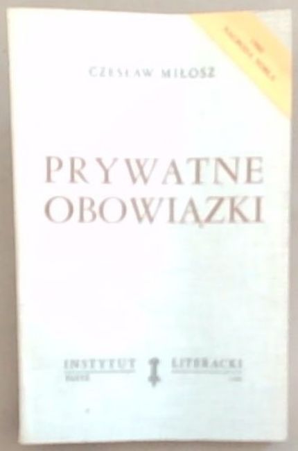 Prywatne Obowiazki : Dziela Zbiorowe. Tom VII