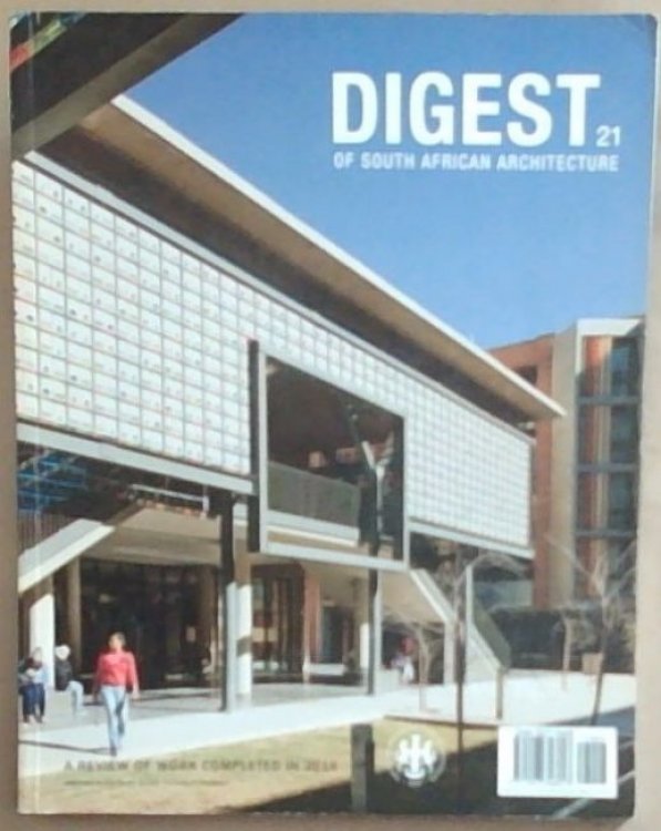 Image for Digest South African Architecture: A Review of Work Completed in 2016 Digest South African Architecture: A Review of Work Completed in 2016