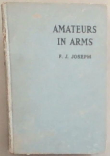 Amateurs in Arms