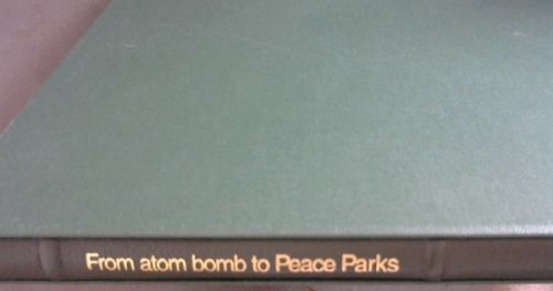 From Atom Bomb to Peace Parks: He Who Does Not Believe in Miracles is Not a Realist
