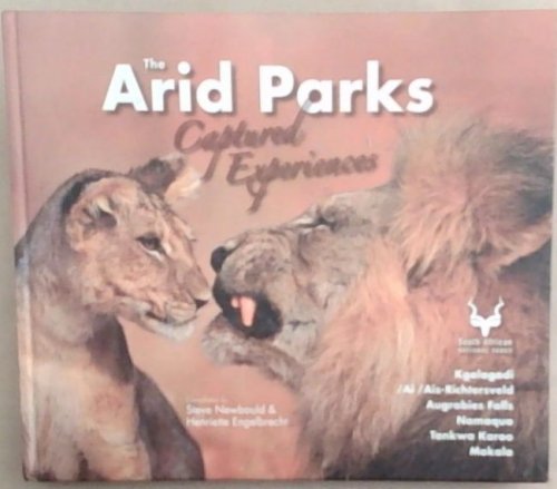The Arid Parks Captured Experiences