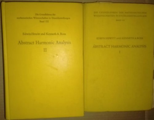 Abstract Harmonic Analysis Volume 1-2