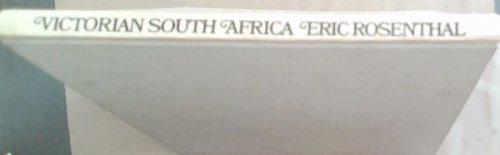 Victorian South Africa: A collection of one hundred and forty-nine engravings