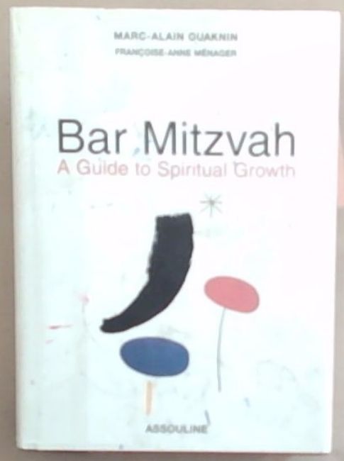 Bar Mitzvah: A Guide to Spiritual Growth
