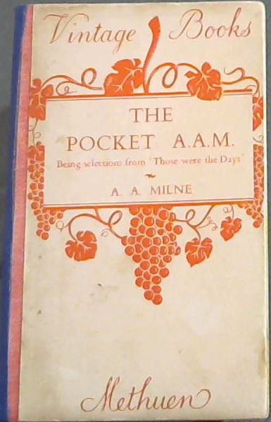 The Pocket A.A.M.: Being Selections from 