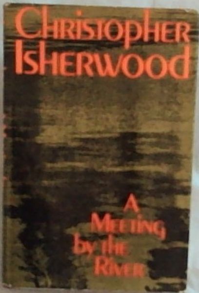 A Meeting by the River