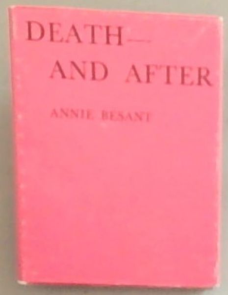 Theosophical Manuals No.3 Death-And After