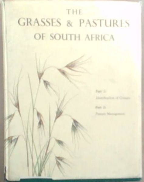 The Grasses and Pastures of South Africa