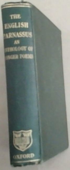 The English Parnassus: An Anthology of Longer Poems