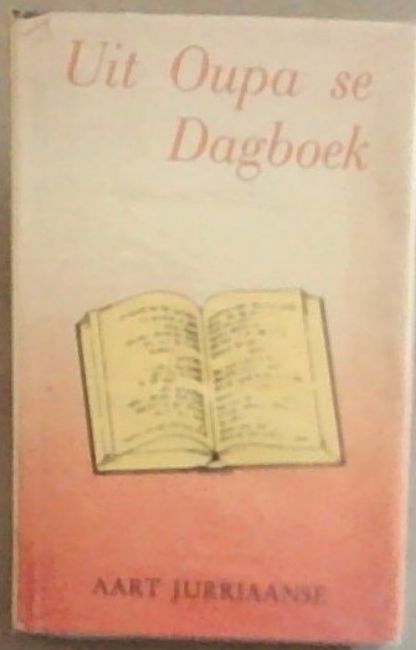 Uit Oupa se Dagboek