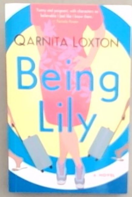 Being Lily: A novel